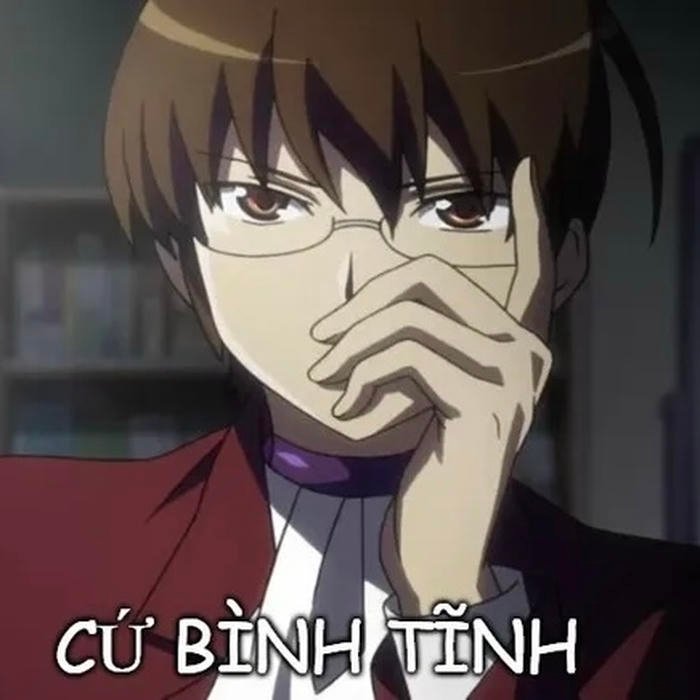 bình tĩnh meme anime