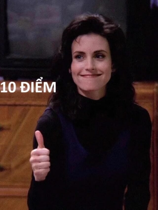 Xem ngay 123+ 10 điểm meme cực vui nhộn khiến bạn thư giãn