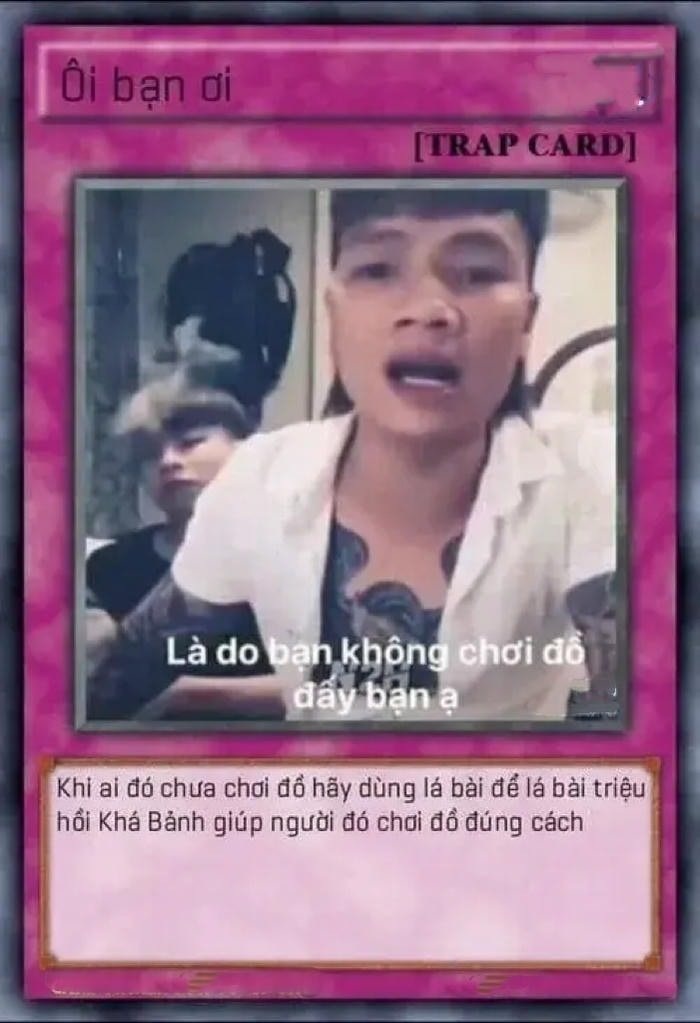 khá bảnh meme thẻ bài