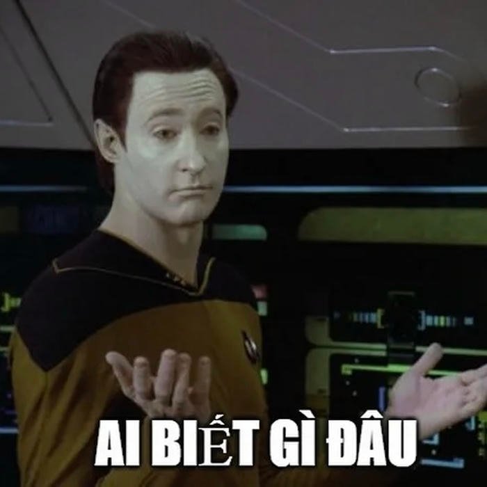 meme ai biết gì đâu hài